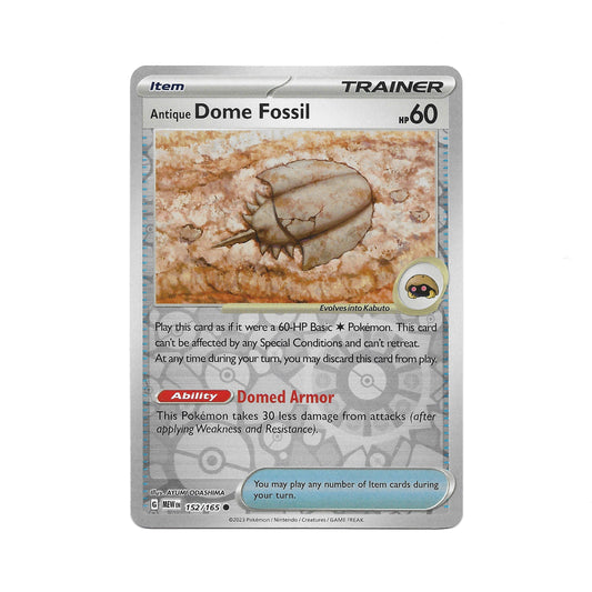 Dome Fossil Reverse Holo 152/165