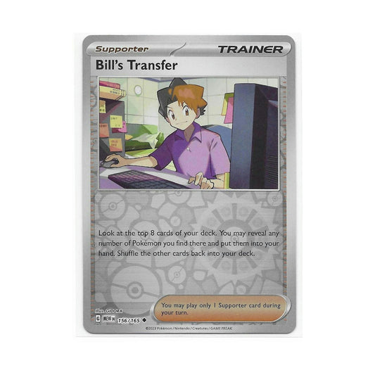 Bill's Transfer Reverse Holo 156/165